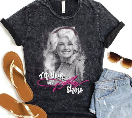 Let Your Dolly Shine Tee